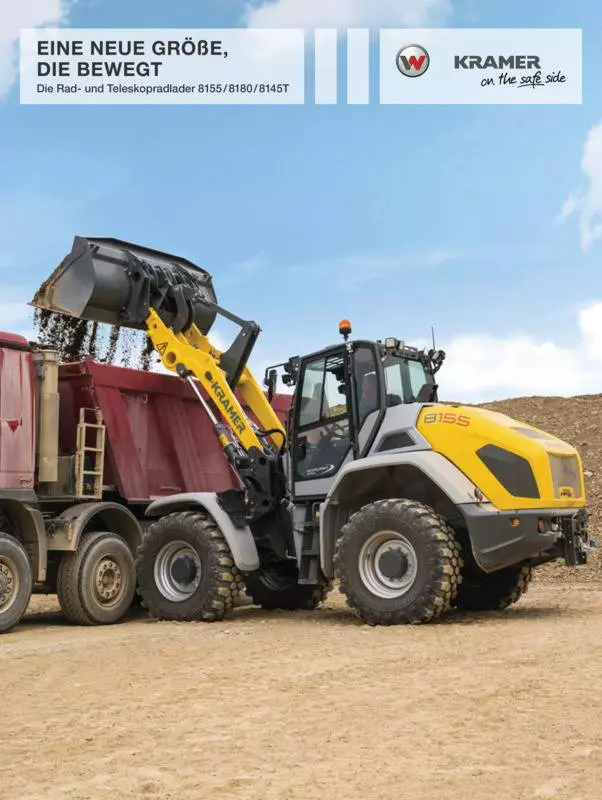Die großen Kramer Radlader 8155 und 8180 sowie der Teleskopradlader 8145T.